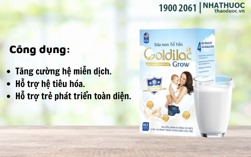 Công dụng của Sữa non tổ yến Goldilac Grow